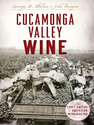 cover image of Cucamonga Valley Wine